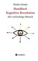 Handbuch Kognitive Revolution: Der vielsichtige Mensch
