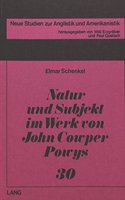 Natur und Subjekt im Werk von John Cowper Powys