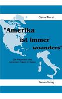 Amerika ist immer woanders