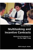 Multitasking and Incentive Contracts