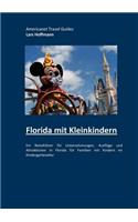 Florida mit Kleinkindern