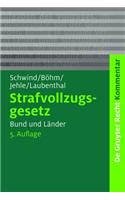 Strafvollzugsgesetz: Bund Und LÃ¤nder