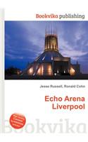 Echo Arena Liverpool