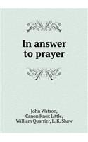 In Answer to Prayer