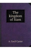 The Kingdom of Siam