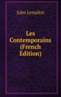 Les Contemporains (French Edition)