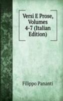 Versi E Prose, Volumes 4-7 (Italian Edition)