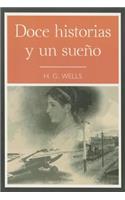 Doce Historias y un Sueo