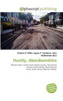 Huntly, Aberdeenshire