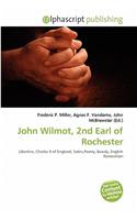 John Wilmot, 2nd Earl of Rochester