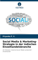 Social Media & Marketing-Strategie in der indischen Einzelhandelsbranche