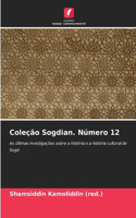Coleção Sogdian. Número 12