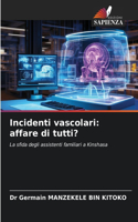 Incidenti vascolari