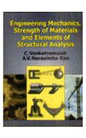 Engineering Mechanics, Strength of Materials and Elements of Structural Analysis