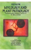 Vistas in Mycology and Plant Pathology