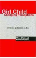Girl Child Changing Perceptions Vol.-2: North India