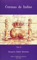 Corona de Indias: genealogia de los titulos nobiliarios concedidos en Indias, vol. II