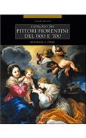 Catalogo Dei Pittori Fiorentini del '600 E '700