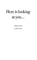 Here Is Looking at You
