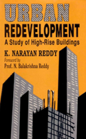 Urban Redevelopment: A Study of High-Rise Buildings