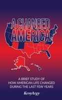Changed America