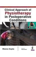Clinical Approach of Physiotherapy in Postoperative Conditions