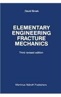 Elementary engineering fracture mechanics