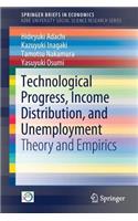 Technological Progress, Income Distribution, and Unemployment