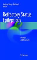 Refractory Status Epilepticus