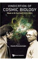 Vindication of Cosmic Biology: Tribute to Sir Fred Hoyle (1915-2001)