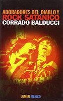 Adoradores del Diablo y Rock Satanico