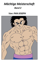 Mächtige Meisterschaft Band 2
