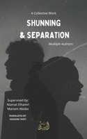 Shunning & Separation