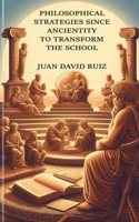 Philosophical Strategies Since Ancientity to the Transform School