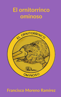 ornitorrinco ominoso