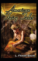 American Fairy Tales Annotated