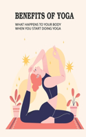 Benefits Of Yoga: What Happens To Your Body When You Start Doing Yoga: Reasons To Do Yoga