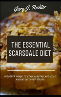 The Essential Scarsdale Diet