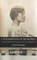 Wilderness of Memories