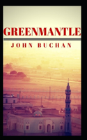 Greenmantle Annotated