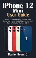 iPhone 12 Mini User Guide