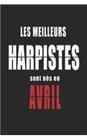 Les Meilleurs Harpistes sont nés en Avril carnet de notes