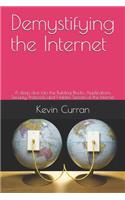 Demystifying the Internet
