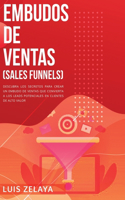 Embudos de Ventas (Sales Funnels)