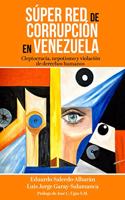 Súper red de corrupción en Venezuela