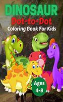 Dinosaur Dot To Dot Coloring Book For Kids Ages 4-8