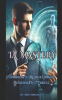 Ia Mastery