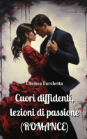 Cuori diffidenti, lezioni di passione (ROMANCE)