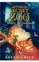 Secret Zoo: Secrets and Shadows