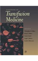 Handbook of Transfusion Medicine